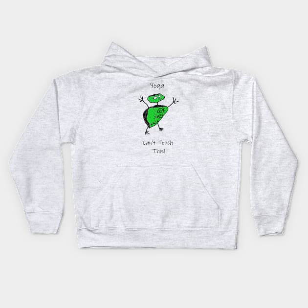 Yoga Can't Touch This Kids Hoodie by MerchCorner